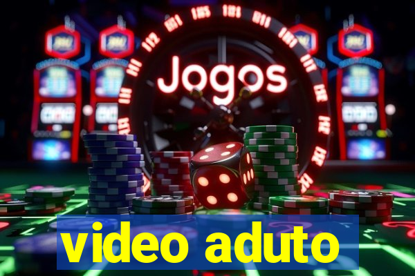 video aduto